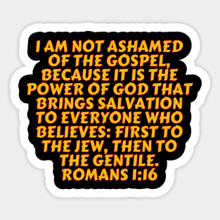 Bible Verse Romans 1:16 Sticker